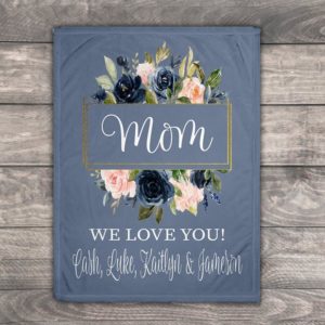 Personalized  Mom We Love You Floral Blanket