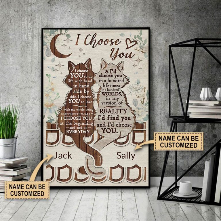 Personalized Cat I Choose You Poster Canvas - Art Hoodie
