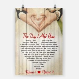 The Day I Met You Love You Vertical Poster Canvas Partner For Life Poster Canvas Art and Poster Canvas LN Valentine Gift For Her Valentine Gift For Him