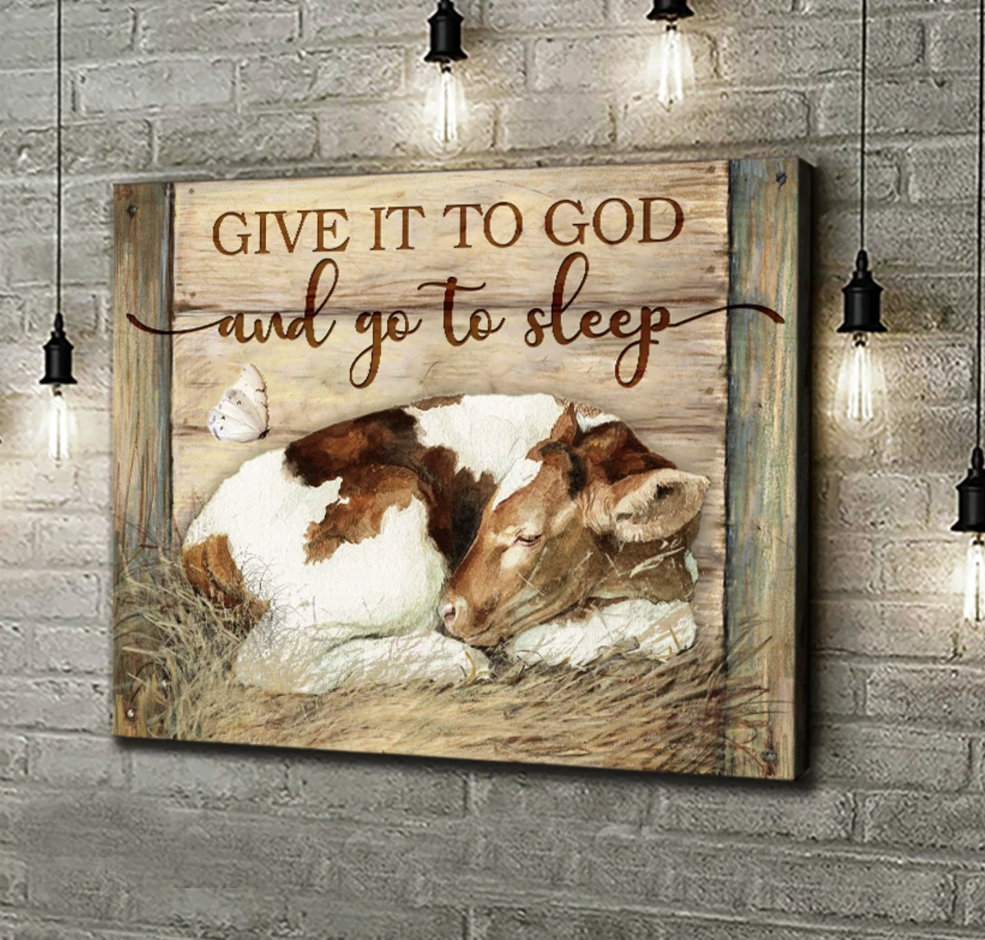 Cow Poster Canvas Wall Decor Idea For Farmhouse Decor - Give It To God and Go To Sleep