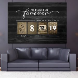 Personalized We Decided On Forever Canvas Couple