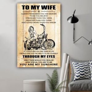 (L192) Biker Poster Canvas - To my wife - You are braver