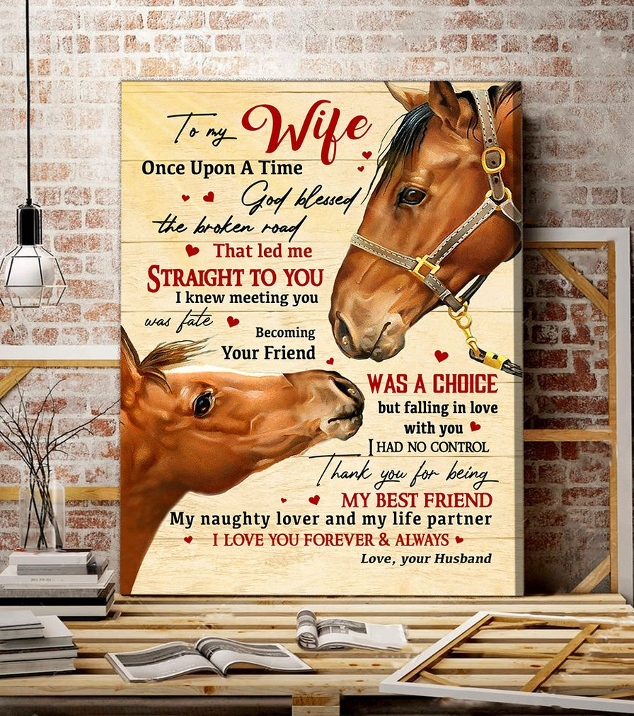 Horse, Letter from husband to wife - Matte Canvas, horse lover, love horse couple, valentine day gift, valentines day for her c115