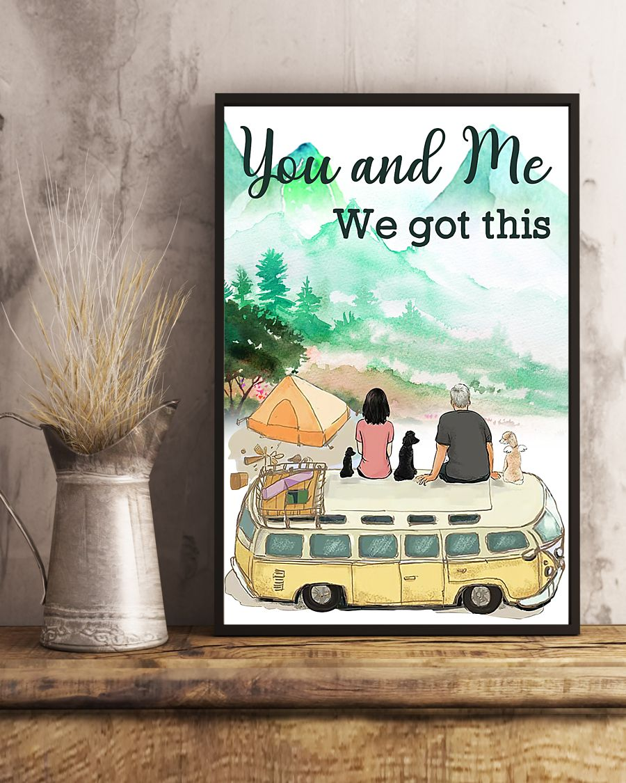 Camping Couple Love Dogs Poster Canvas You And Me We Got This Vintage Wall Art Gifts