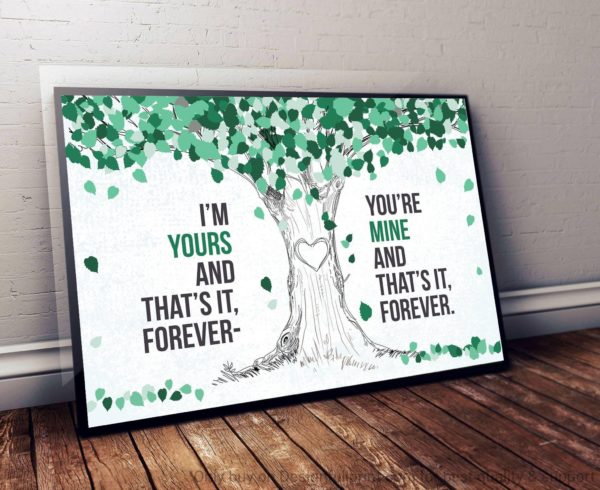 Im Yours And You Are Mine Poster Canvas Art and Poster Canvas CH Valentine Gift For Her Valentine Gift For Him