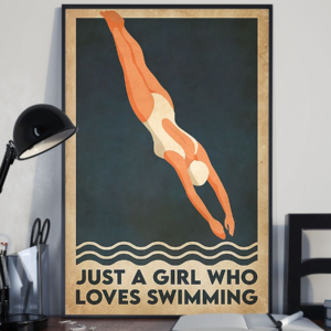 Swimmer Just A Girl Who Loves Swimming Poster Canvas Vintage Wall Art Gifts