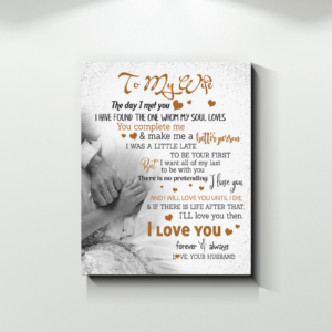 Husband To Wife That I Will Love You Until Die Poster Canvas