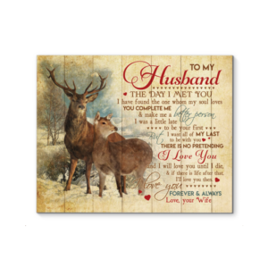 Deer Poster Canvas To My Husband I Love You Forever And Always