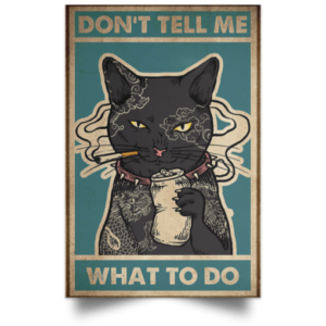 Halloween Black Cat Funny - Don't Tell Me What To Do Christmas gift family canvas print #V