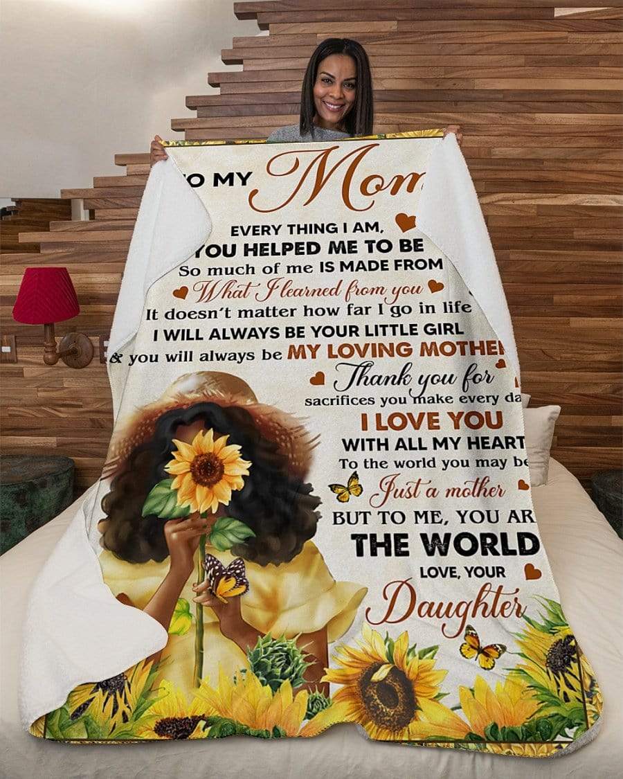 Mom, You are the World Blanket