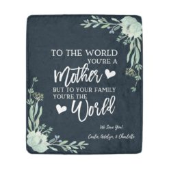 Personalized  Mom To The Family You Are World Mom Fleece Blanket