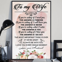 Personalized Gift Flower To My Wife Poster Canvas I'll Always Be With You Poster Canvas
