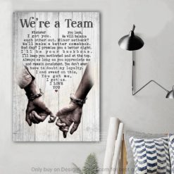 Valentines Day Valentine Gift For Her Valentine Gift For Him We Are A Team Poster Canvas CH