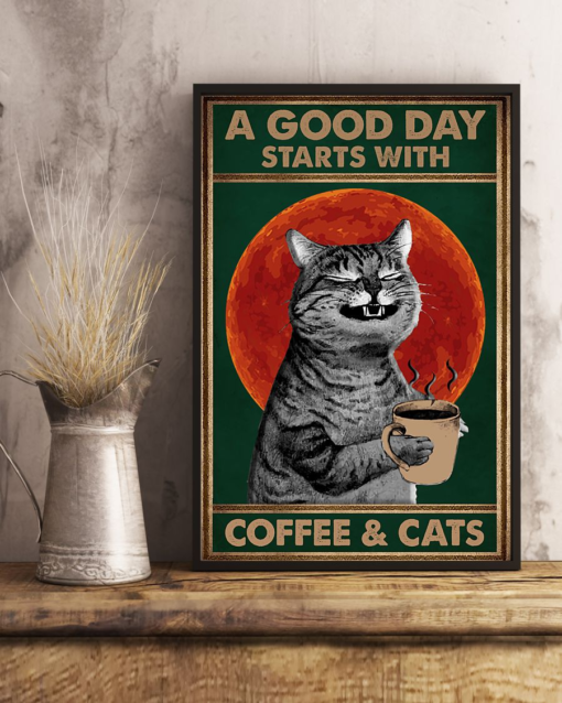 Coffee And Cat Poster Canvas A Good Day Starts With Vintage Poster Canvas
