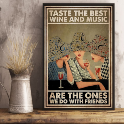 Wine Loves Taste the Best Wine and Music Poster Canvas Friends Vintage Poster Canvas