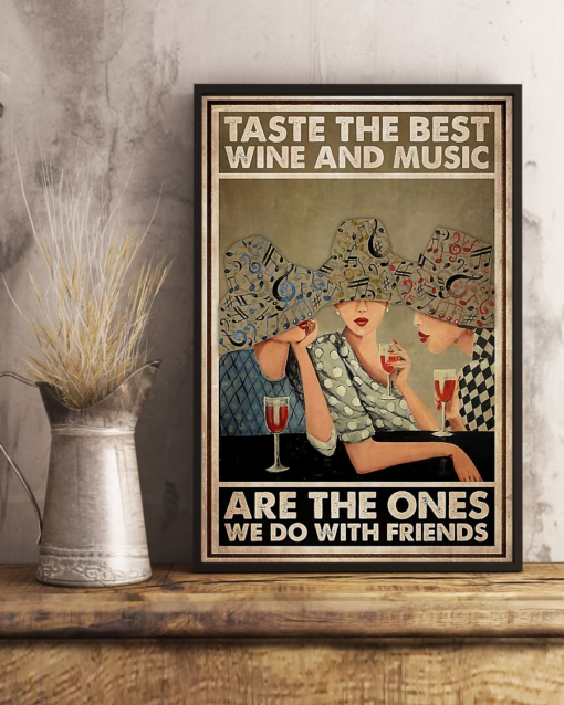 Wine Loves Taste the Best Wine and Music Poster Canvas Friends Vintage Poster Canvas