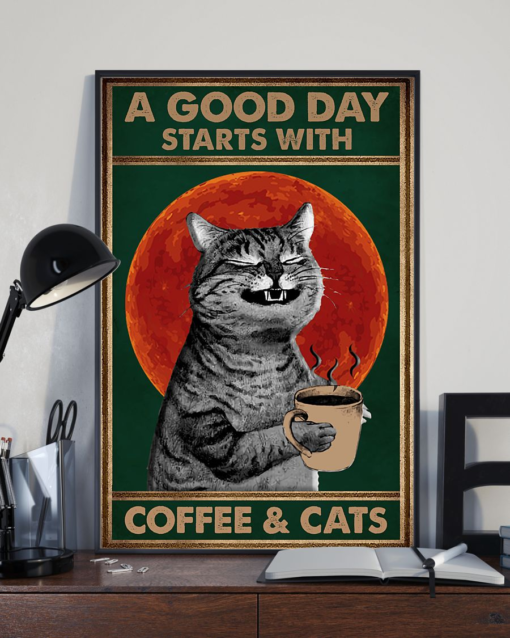 Coffee And Cat Poster Canvas A Good Day Starts With Vintage Poster Canvas