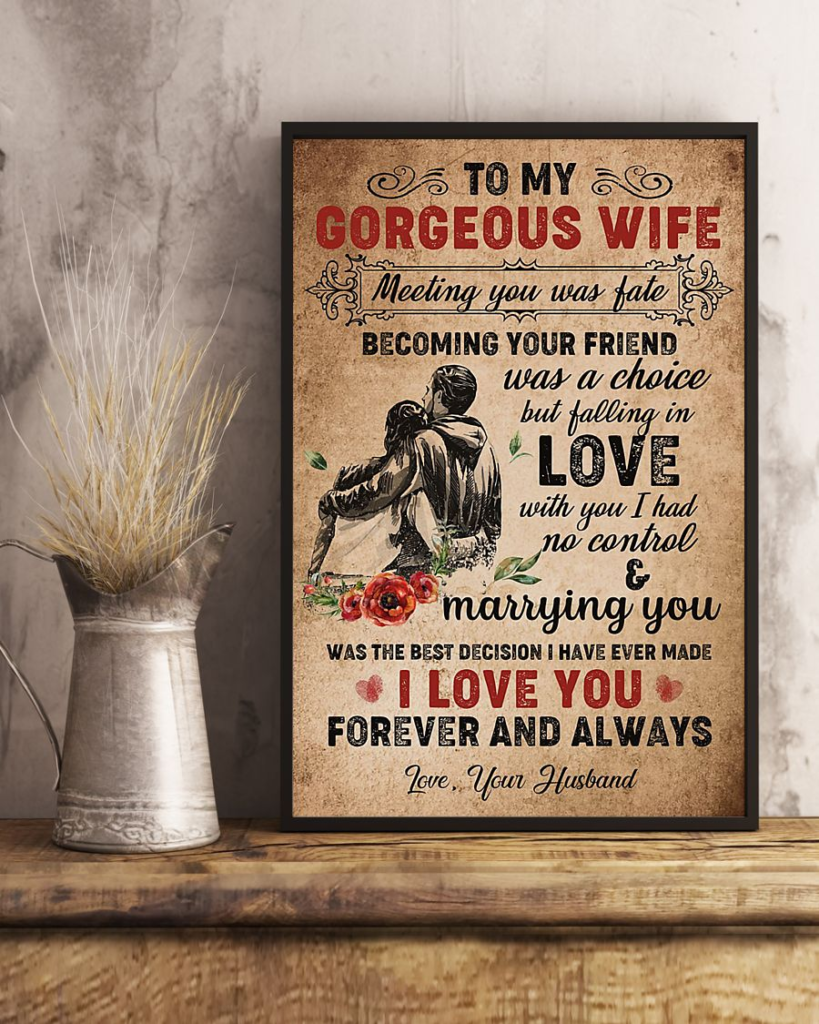 Personalized Gift To My Gorgeous Wife Meeting You Was Fate Poster ...