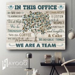 In This Office Canvas We Do Teamwork