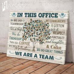 In This Office Canvas We Do Teamwork