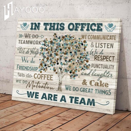 In This Office Canvas We Do Teamwork