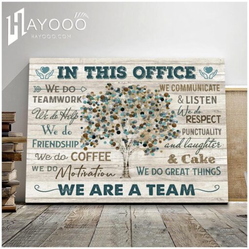 In This Office Canvas We Do Teamwork