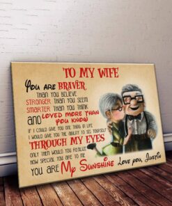 Personalized Poster Canvas - To My Wife You Are Braver Than You Believe