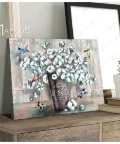 Hayooo Always Blessed Cotton Flower 3 Hummingbird Farmhouse Vintage Canvas Wall Art Decor