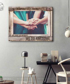 Respiratory Therapists Team We Do Awesome Canvas