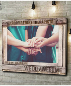Respiratory Therapists Team We Do Awesome Canvas