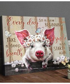 Hayooo Cutest Pig Canvas Everyday Is A New Beginning