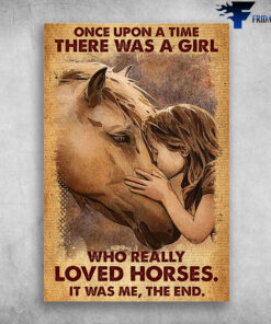 A Little Girl Love Horses - Once Upon A Time