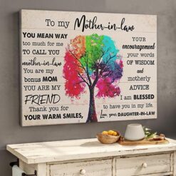 Mother In Law From Daughter In Law I'm Blessed To Have You In My Life Poster Canvas
