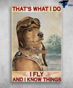 Golden Retriever Pilot - That's What I Do