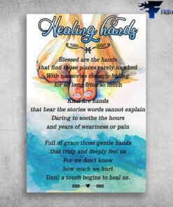 Healing Hands Full Of Grace Those Gentle Hands