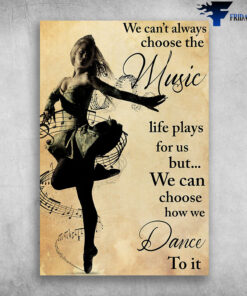 Irish Dancing Choose The Music - We Can't Always Choose The Music