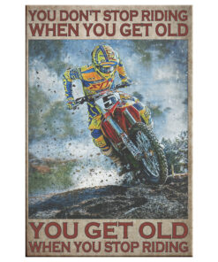 Motocross Man: Ride Forever, Stay Young Dirt Bike Poster Canvas
