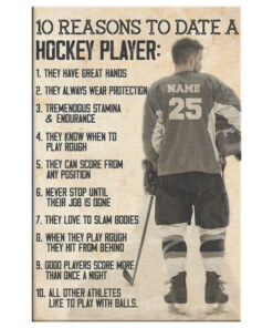 10 Reasons to Date a Hockey Player: Skilled Hands, Safety First, Unique Style - Personalized Vintage Gear with Custom Name & Number Poster Canvas