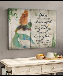 Hayooo She Is Clothed In Strength And Dignity Mermaid Canvas Wall Art Decor