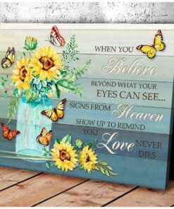 Canvas Butterfly + Sunflower When You Believe