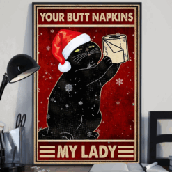 Black Cat Toilet Paper Poster Canvas Your Butt Napkins My Lady Christmas Vintage Poster Canvas