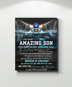 Swimming Canvas To Our Amazing Son Believe In Yourself