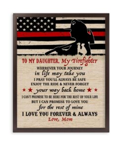 CANVAS Firefighter Daughter Wherever your journey in life may take you