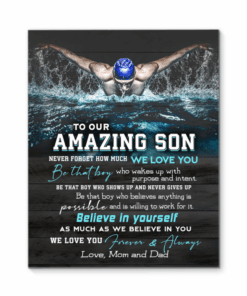 Swimming Canvas To Our Amazing Son Believe In Yourself
